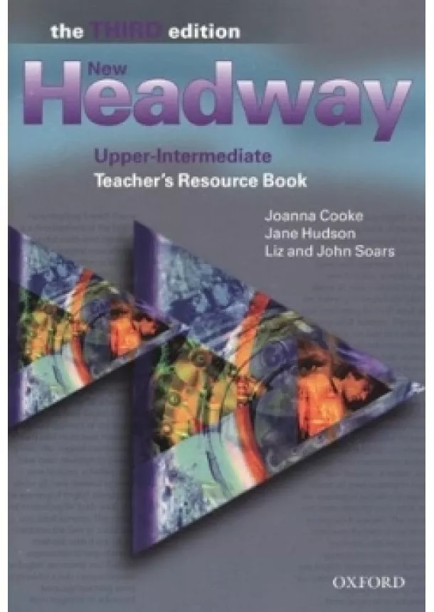 Soars Liz and John - New Headway Upper-Intermediate - Third Edition - - Teacher´s Resource Book