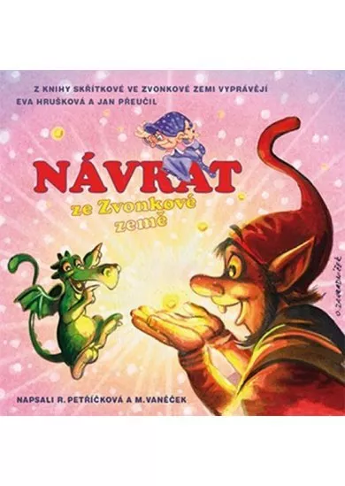 Návrat ze Zvonkové země - CD