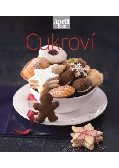 Cukroví - kuchařka Edice Apetit