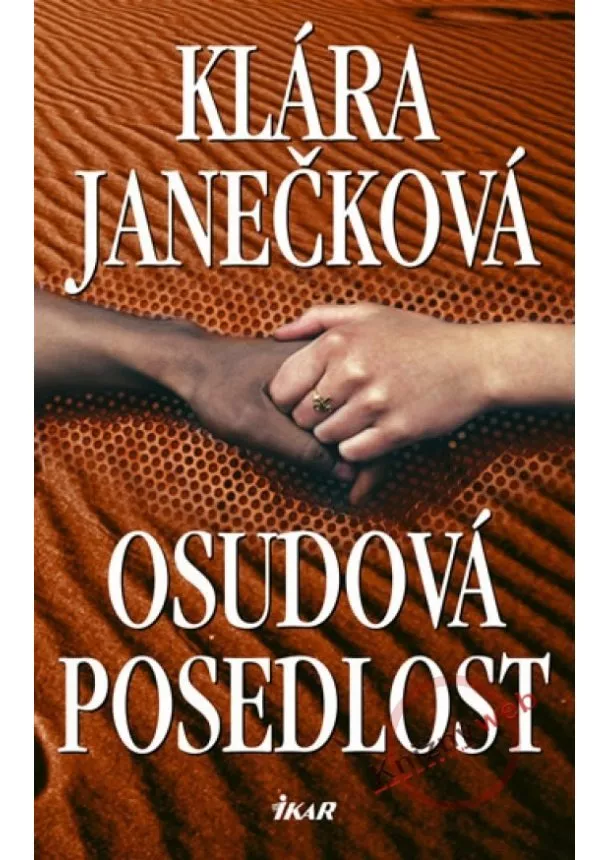 Klára Janečková - Osudová posedlost