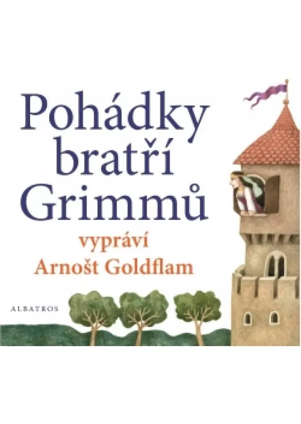 bratři Grimmové, Radek Malý - Pohádky bratří Grimmů vypráví Arnošt Goldflam (audiokniha pro děti)