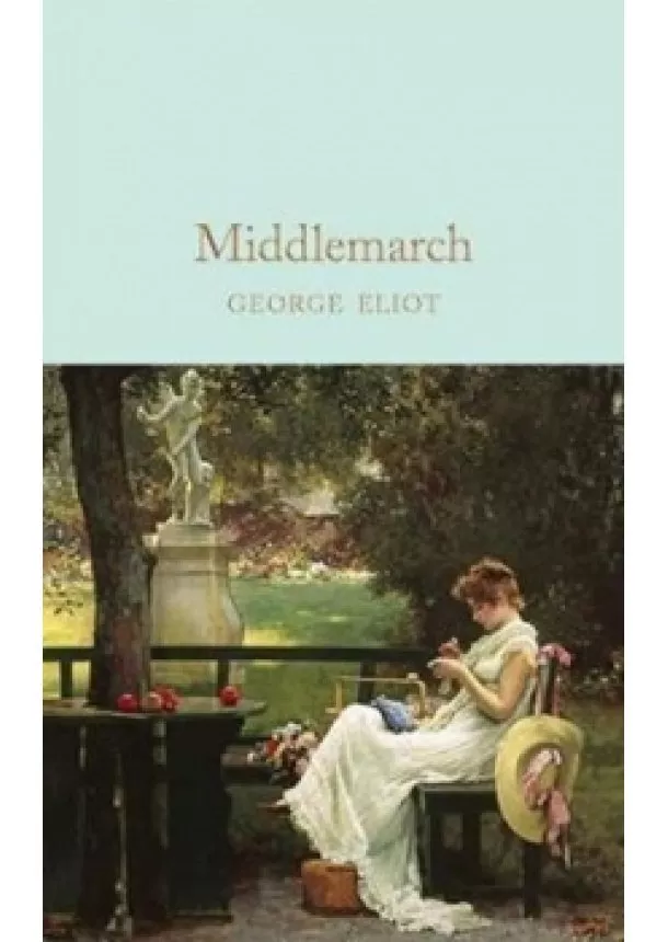 George Eliot - Middlemarch