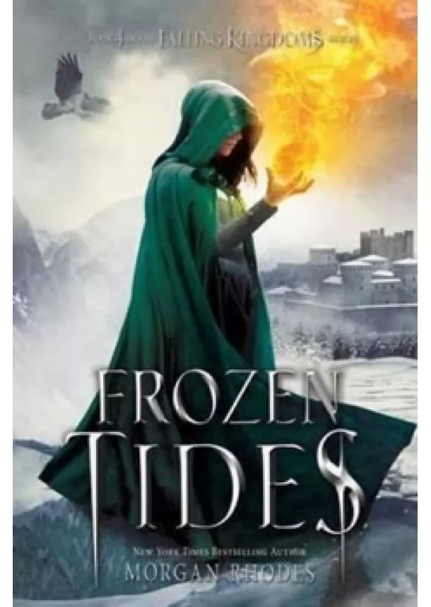 Morgan Rhodesová - Falling Kingdoms: Frozen Tides