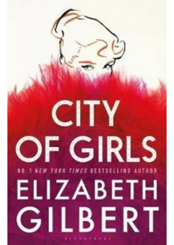 Elizabeth Gilbert - City of Girls