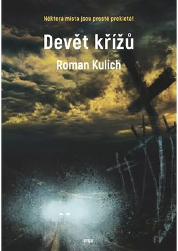 Roman Kulich - Devět křížů