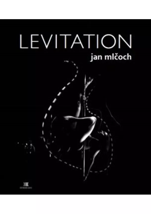 Jan Mlčoch - Levitation