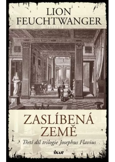 Zaslíbená země - 3. díl