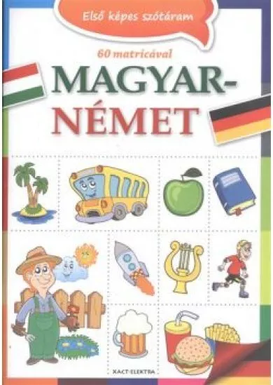 ELSŐ KÉPES SZÓTÁRAM: MAGYAR-NÉMET /60 MATRICÁVAL