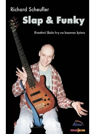 Slap & funky DVD - kreativní škola hry na basovou kytaru