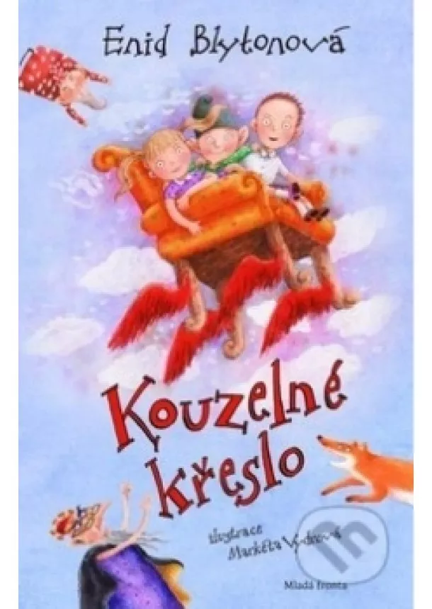 Enid Blytonová - Kouzelné křeslo