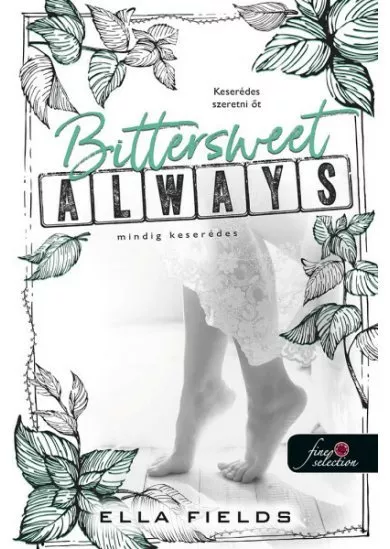 Bittersweet Always - Mindig keserédes - Gray Springs Egyetem 2.