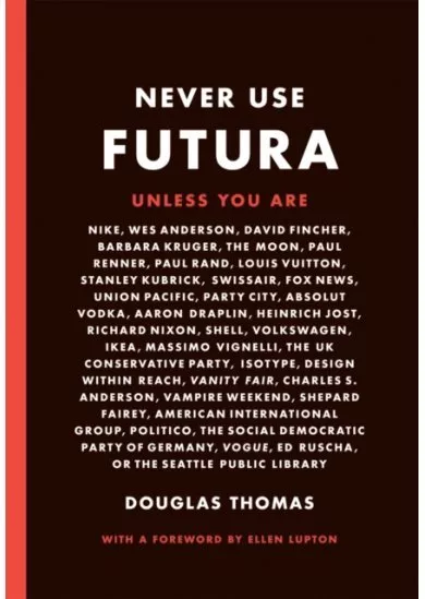 Never Use Futura