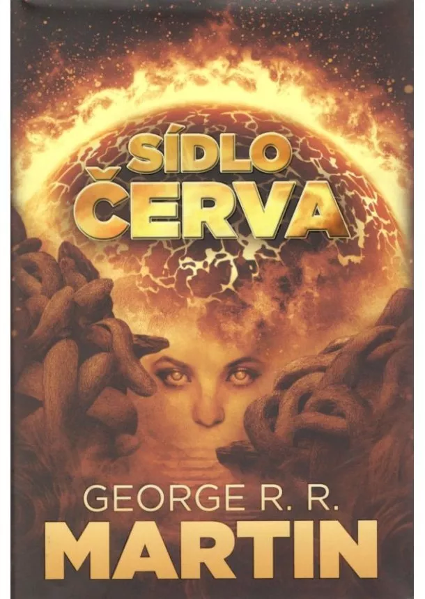 George R.R. Martin - Sídlo červa