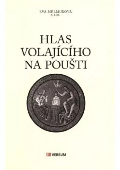 Hlas volajícího na poušti