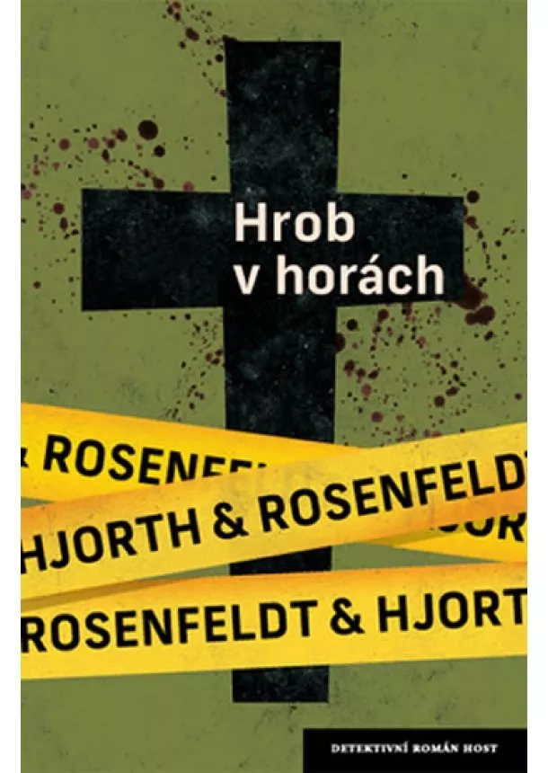 Michael Hjorth, Hans Rosenfeldt - Hrob v horách