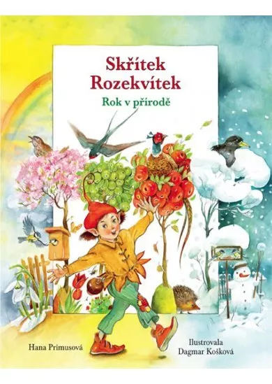 Skřítek Rozekvítek - Rok v přírodě