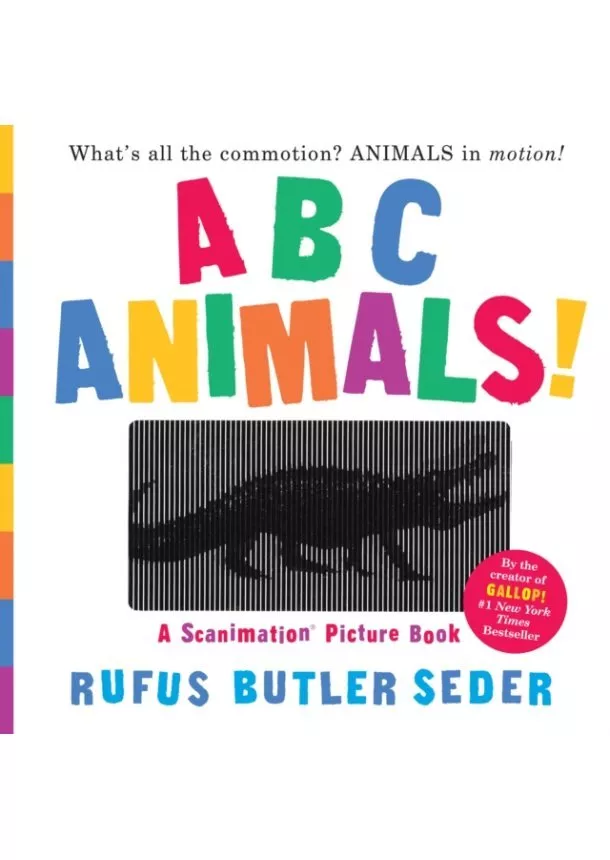 Rufus Butler Seder - ABC Animals!: A Scanimation Picture Book