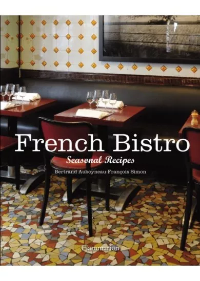 French Bistro: Seasonal Recipe