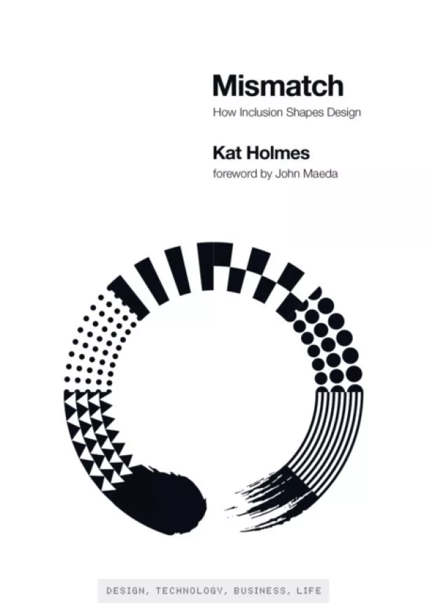 Kat Holmes - Mismatch