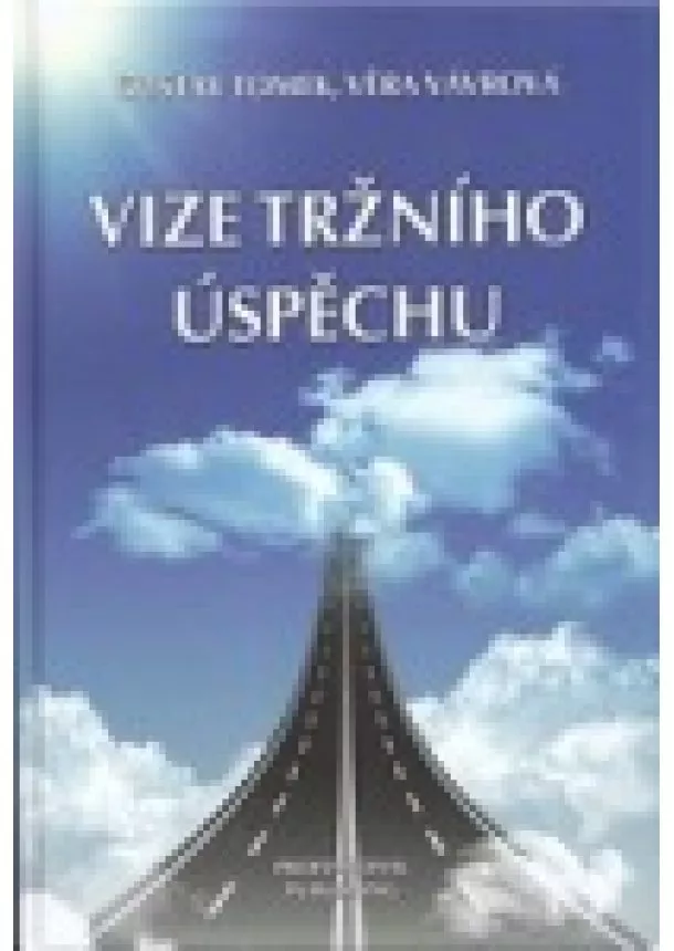 Gustav Tomek , Věra Vávrová - Vize tržního úspěchu