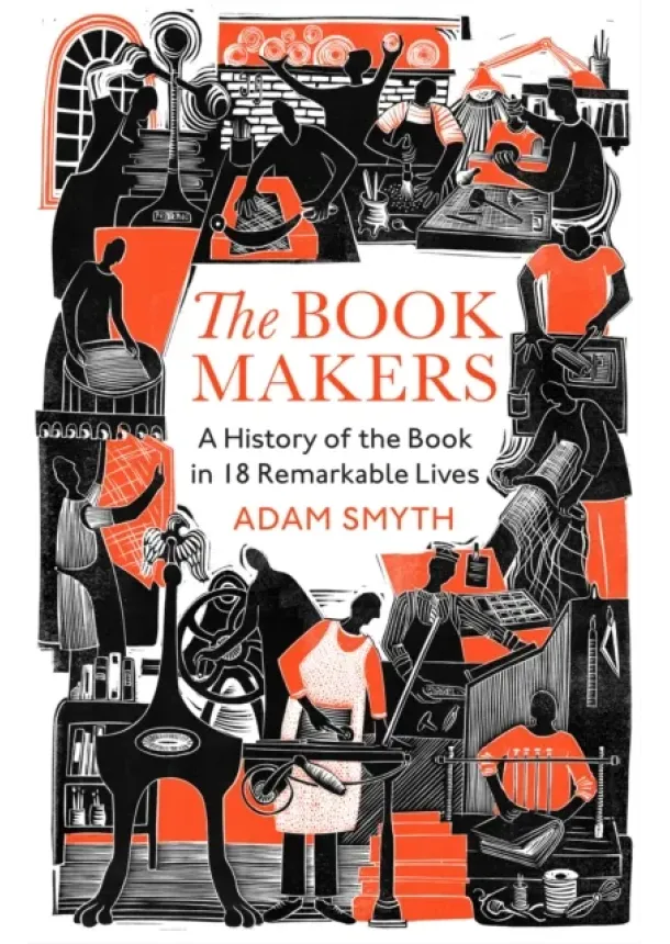 Adam Smyth - The Book-Makers