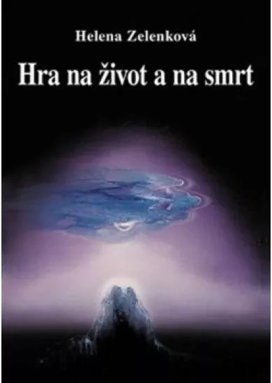 Hra na život a na smrt