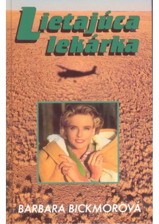 Barbara Bickmorová - Lietajúca lekárka