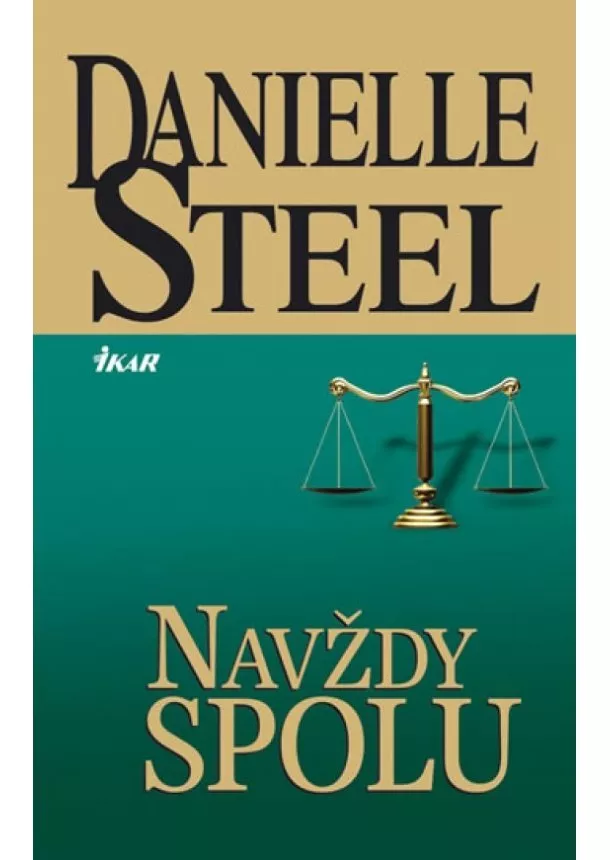 Danielle Steelová - Navždy spolu - 2. vydání