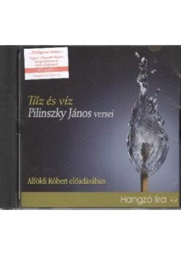 Pilinszky János - Tűz és víz - Pilinszky János versei /Hangzó líra