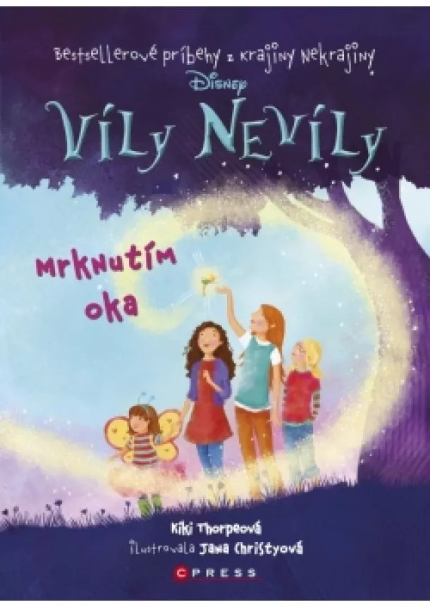 Kiki Thorpeová - Víly Nevíly: Mrknutím oka