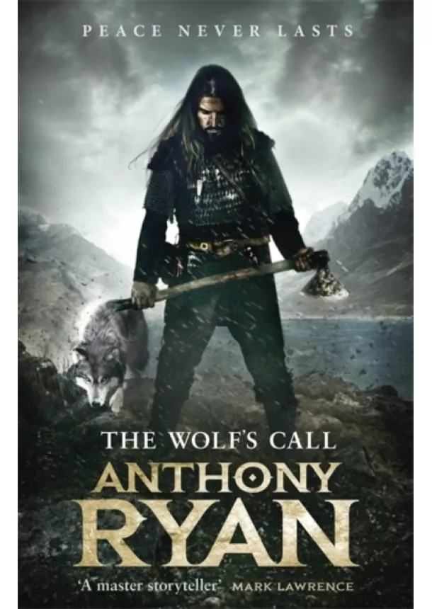 Anthony Ryan - The Wolfs Call