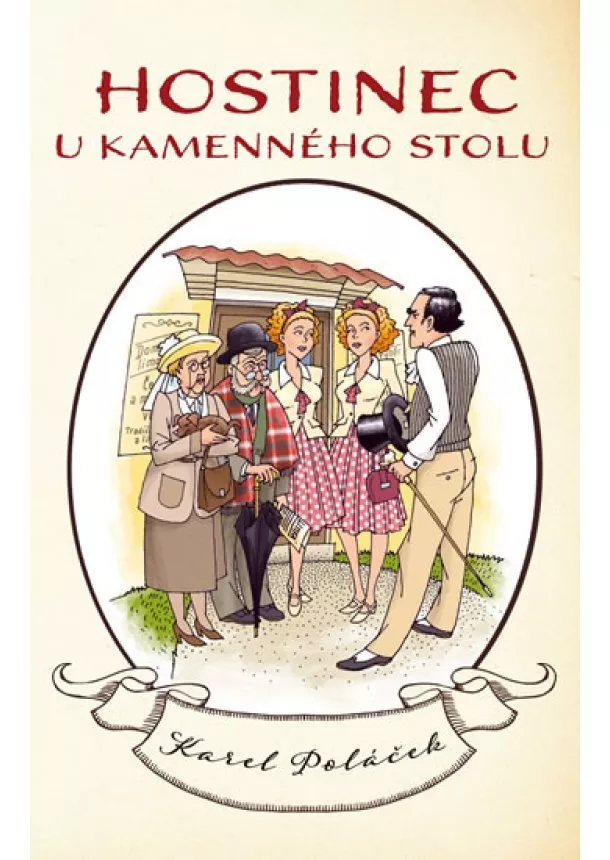 Karel Poláček - Hostinec u kamenného stolu