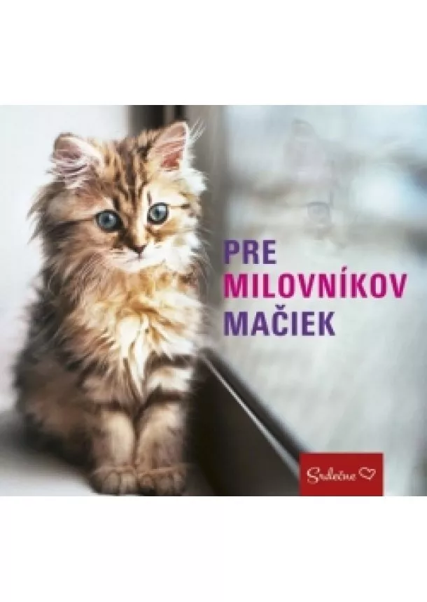 autor neuvedený - Pre milovníkov mačiek