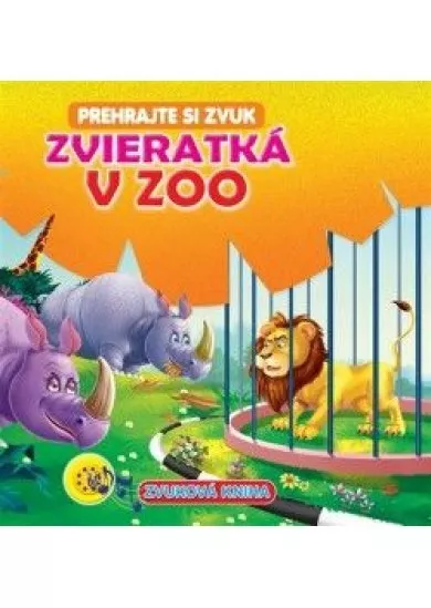 Zvieratká v ZOO -  Zvuková kniha