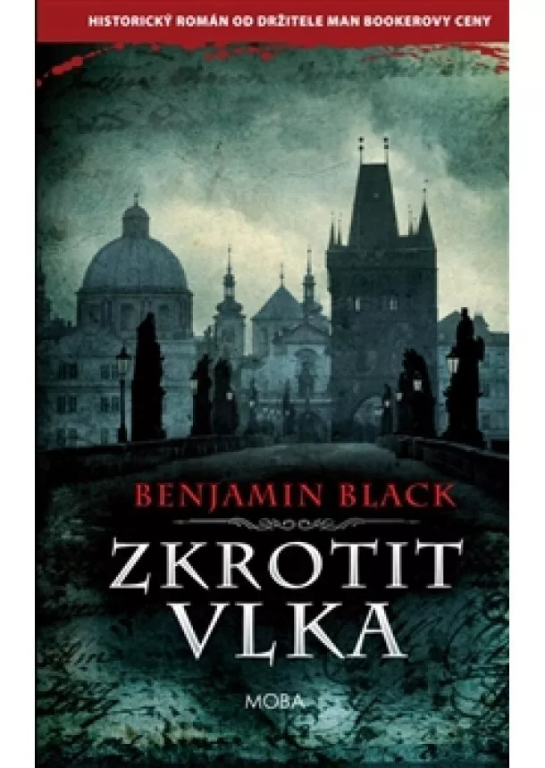 Benjamin Black - Zkrotit vlka