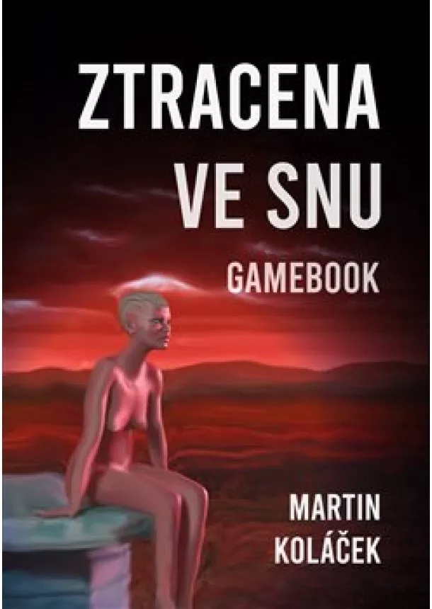 Martin Koláček - Ztracena ve snu