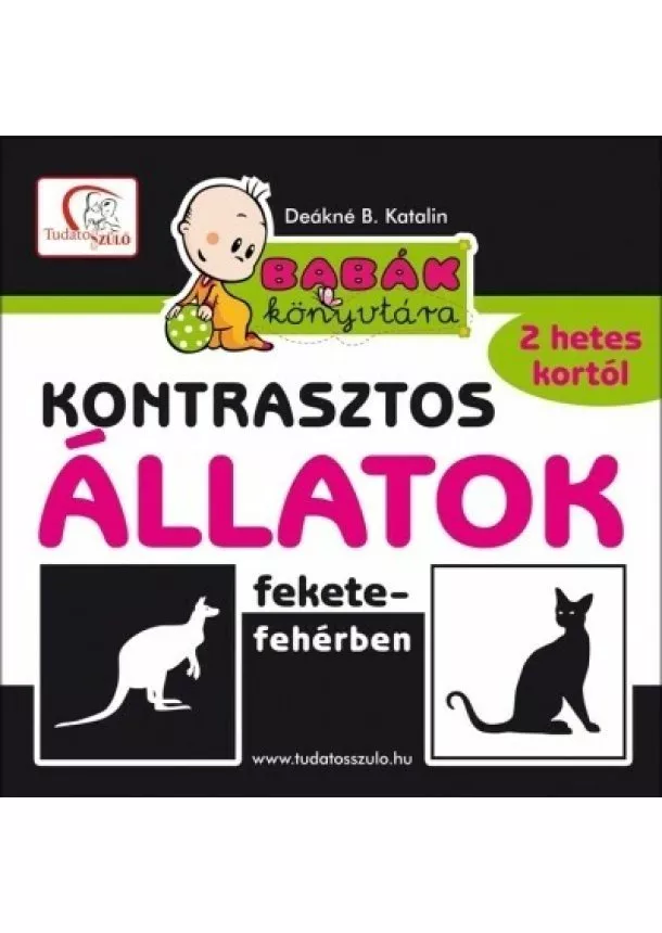 Deákné B. Katalin - Kontrasztos állatok fekete-fehérben - Babák könyvtára (új kiadás)