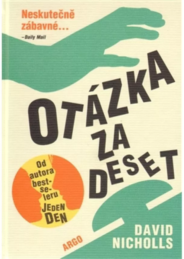 David Nicholls - Otázka za deset