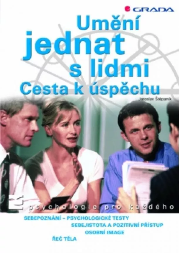 Štěpaník Jaroslav - Umění jednat s lidmi