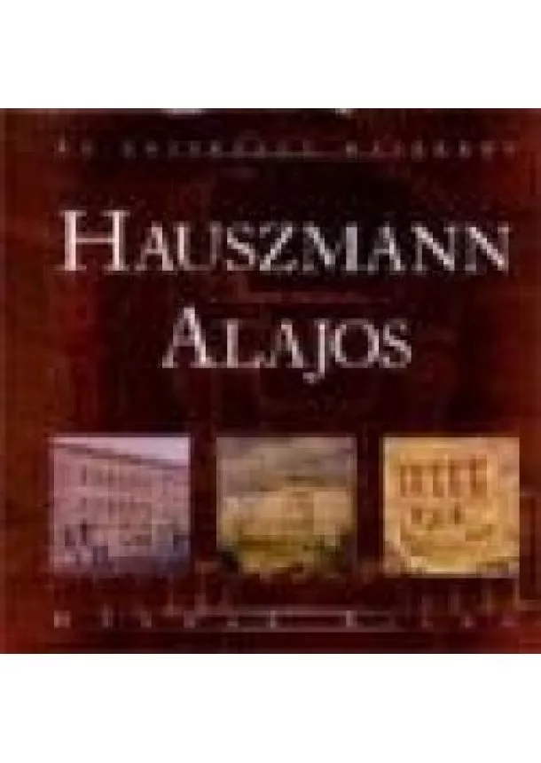 GERLE JÁNOS-SZERKESZTŐ - HAUSZMANN ALAJOS