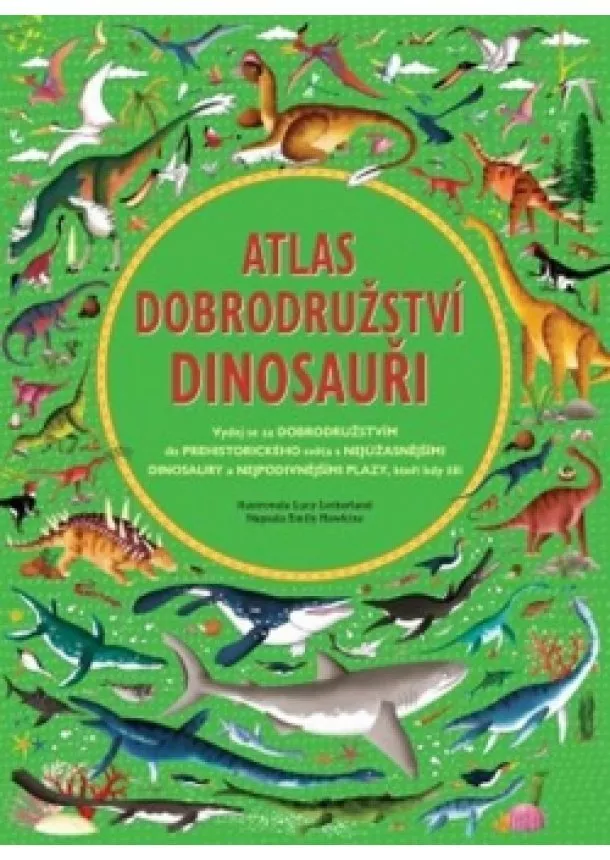 Emily Hawkins - Atlas dobrodružství - Dinosauři