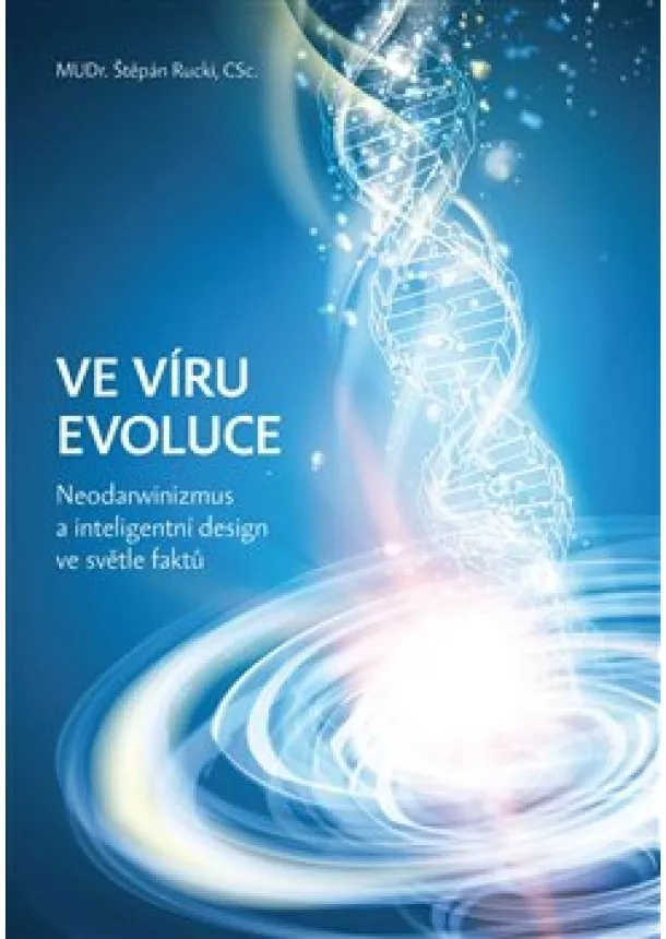 Štěpán Rucki - Ve víru evoluce