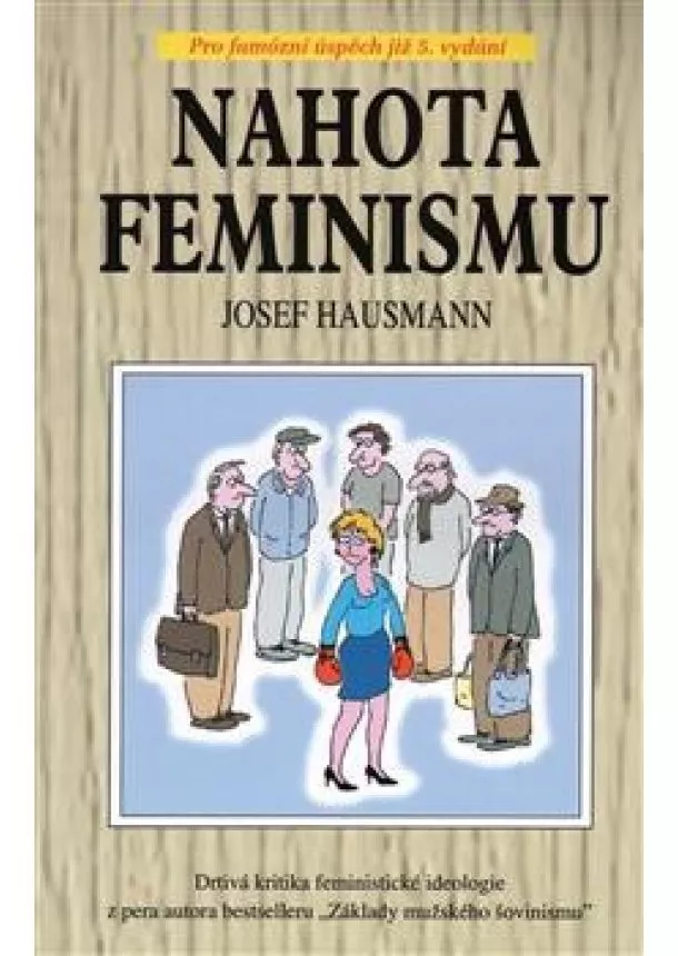 Josef Hausmann - Nahota feminismu