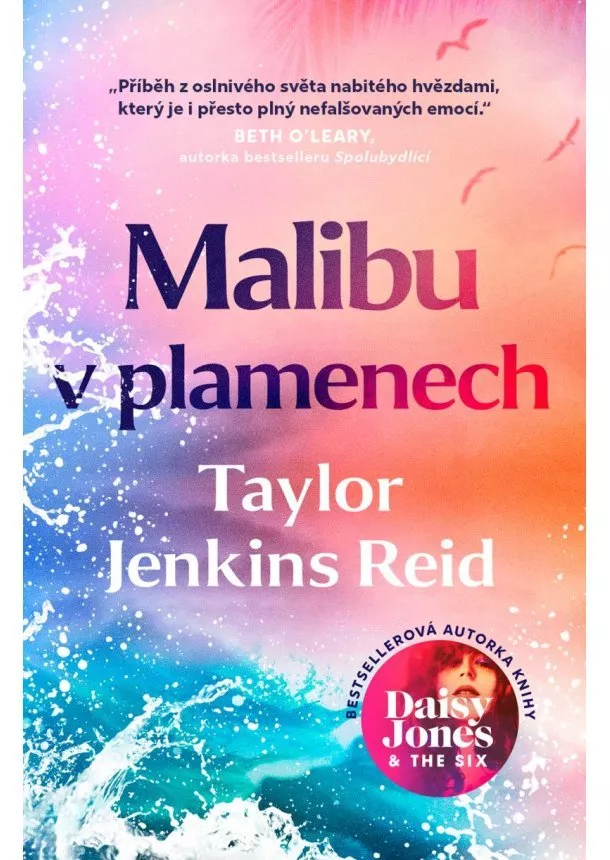 Taylor Jenkins Reidová - Malibu v plamenech