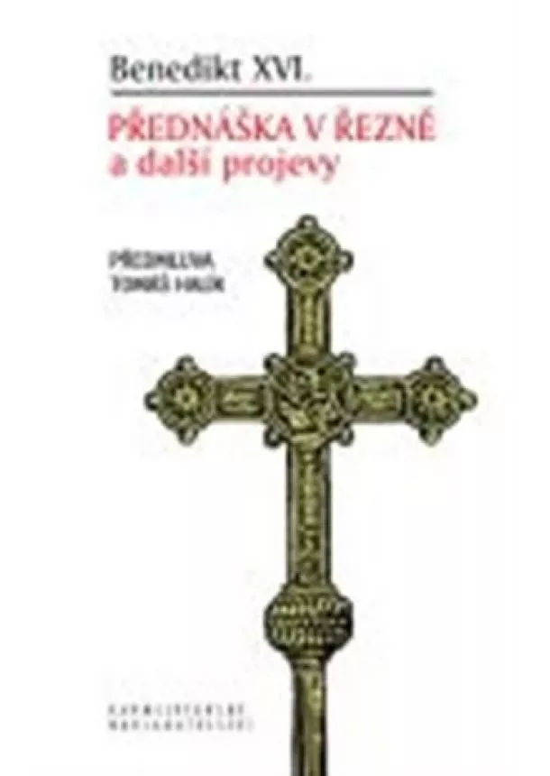 Benedikt XVI. - Přednáška v Řezně a další projevy