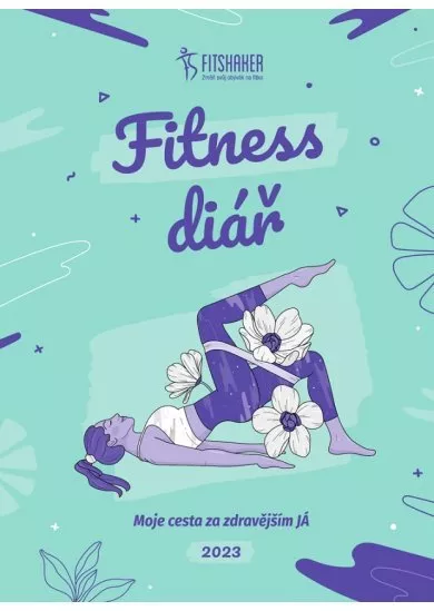 Fitness Diář 2023 (český jazyk) - Moje cesta za zdravějším Já