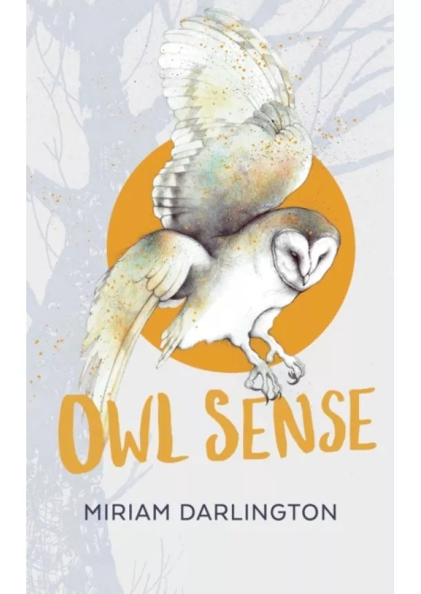 Miriam Darlington - Owl Sense