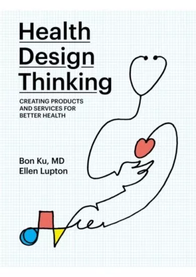 Health Design Thinking