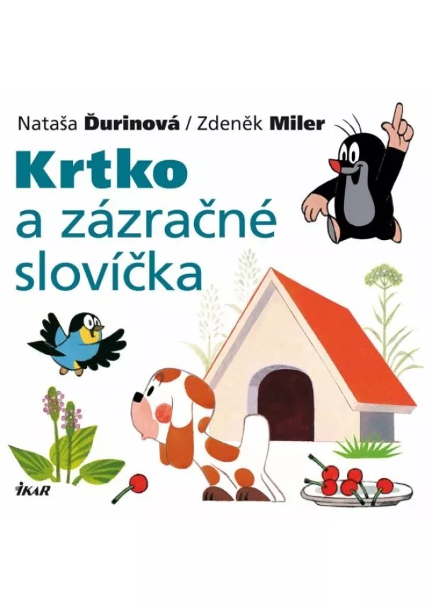 Nataša Ďurinová, Zdeněk Miler - Krtko a zázračné slovíčka