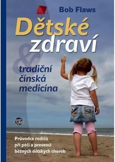 Dětské zdraví - Tradiční čínská medicína